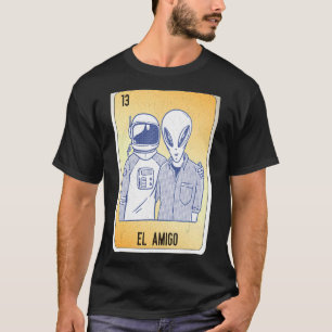 EL Amigo Mexican Slang Lottery Bingo Kaarten T-shirt