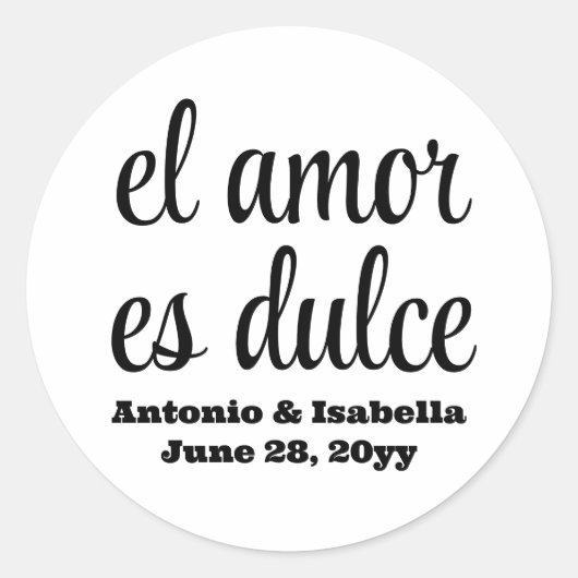 El amor es dulce bruiloft receptie traktatie voor  ronde sticker (Voorkant)