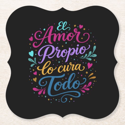 El amor propio lo cura todo kartonnen onderzetters (Voorkant)