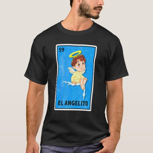 El Angelito Mexican Lottery Parody T-shirt (Voorkant)