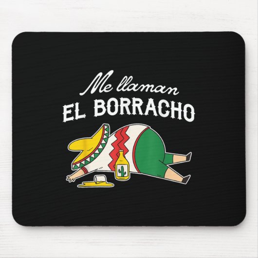 El Borracho Tacos Grappig Drink Humor Muismat (Voorkant)