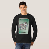 El Bronco Mexican Slang Lottery Bingo Cards T-shirt (Voorkant volledig)