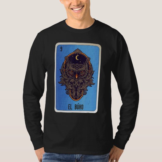 El Buho Mexican Slang Lottery Bingo Cards T-shirt (Voorkant)