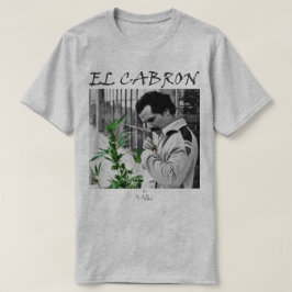 El cabron t-shirt
