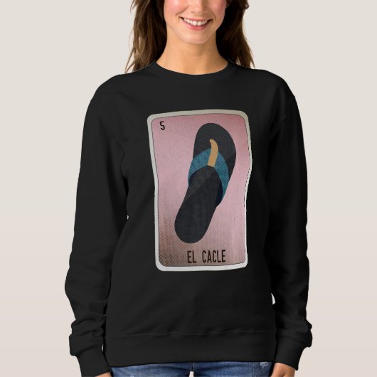 El Cacle Mexican Slang Lottery Bingo Cards Trui (Voorkant)