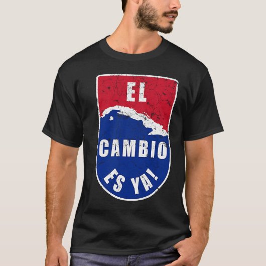 El Cambio es Ya Cuba Flag Map T-shirt (Voorkant)
