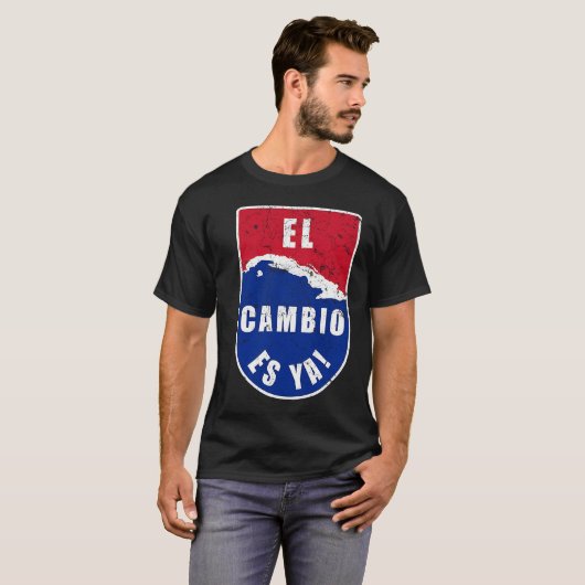El Cambio es Ya Cuba Flag Map T-shirt (Voorkant volledig)