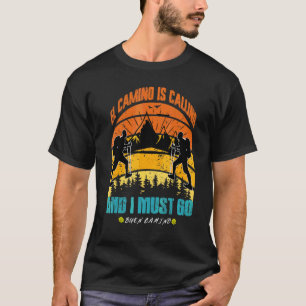 El Camino belt en ik moet naar Santiago Compos. T-shirt