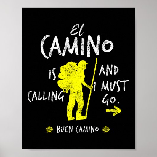 El Camino roept en ik moet gaan Santiago Compos Poster (Voorkant)