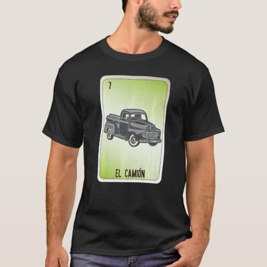 El Camion Mexican Slang Lottery Bingo Cards T-shirt (Voorkant)