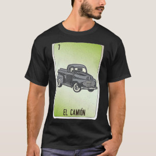 El Camion Mexican Slang Lottery Bingo Kaarten T-shirt