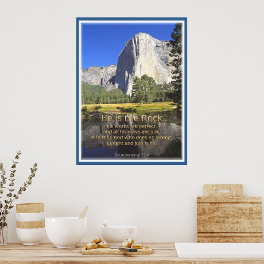 EL CAPITAN - Deuteronomie 32:4 POSTER AFDRUKKEN (Keuken)