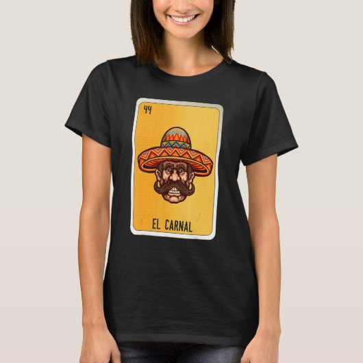 El Carnal Mexican Slang Lottery Bingo Cards 1 T-shirt (Voorkant)