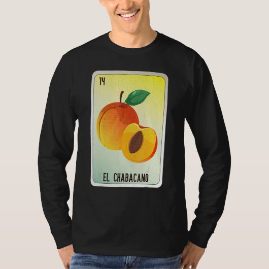El Chabacano Mexican Slang Lottery Bingo Cards T-shirt (Voorkant)