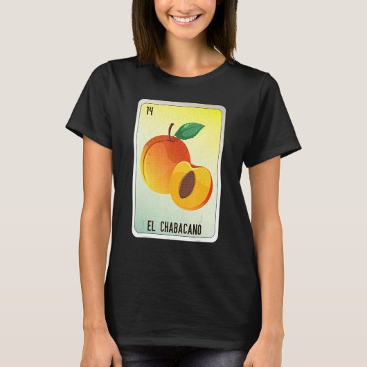El Chabacano Mexican Slang Lottery Bingo Cards T-shirt (Voorkant)