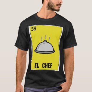 El Chef De Chefs Gift Loteria verjaardag grappige T-shirt