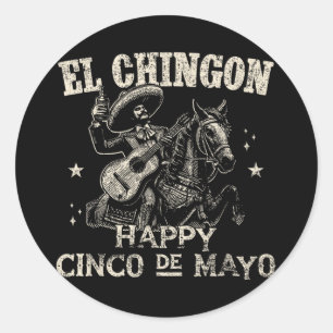 El Chingon El Chingón Mexicaans Slecht Gelukkig Ci Ronde Sticker