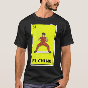 El Chino Mexican Parody Lottery Kungfu T-shirt