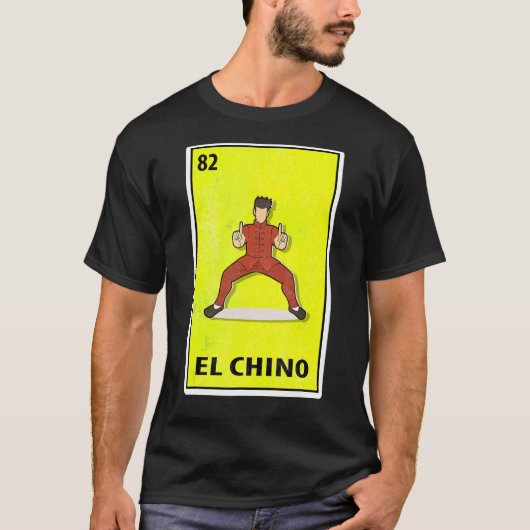 El Chino Mexican Parody Lottery Kungfu T-shirt (Voorkant)