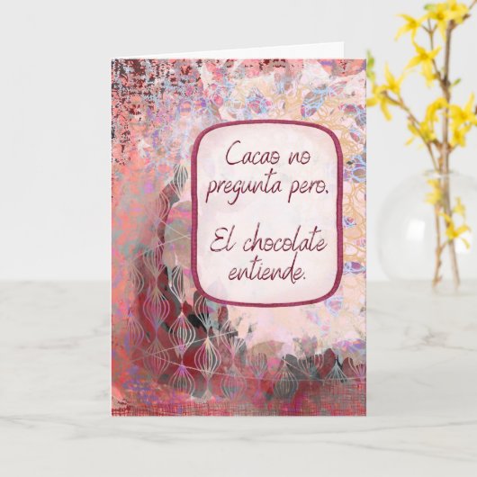 El Chocolate Entiende – Pensando en Ti – Spanish  Kaart (Gele Bloem)