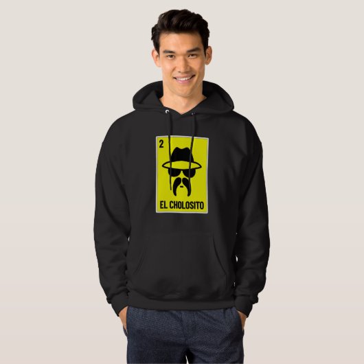 El Cholosito Mexican Lottery Chingon Chicano Chol Hoodie (Voorkant volledig)