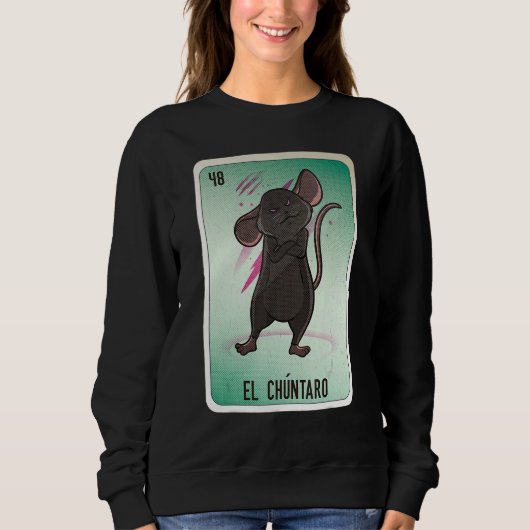 El Chuntaro Mexican Slang Lottery Bingo Cards Trui (Voorkant)