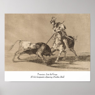 El Cid Campeador die een andere Bull José Goya sp Poster