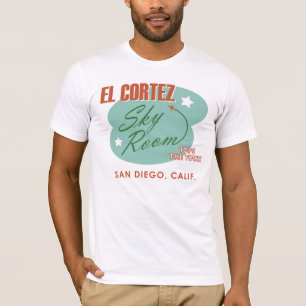 El Cortez San Diego  Shirt