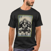 El Dj Mexican Bingo Lottery Funny Monkey Mem T-shirt (Voorkant)