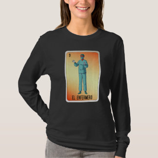 EL Enfermero Mexicaanse straattaal Loterij Bingo K T-shirt