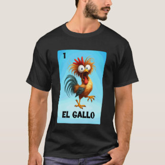 El Gallo Mexicaanse Loterijkaart  Bingo Game Haan  T-shirt