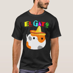 El Gato Calico Cat Cinco de Mayo Latino Kat met T-shirt