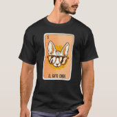 El Gato Chido Mexican Slang Lottery Bingo Kaarten T-shirt (Voorkant)