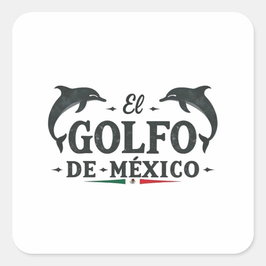 El Golfo de Mexico Amerikaanse Golf van Mexico Vierkante Sticker (Voorkant)