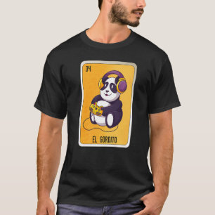 El Gordito Mexican Slang Lottery Bingo Kaarten T-shirt