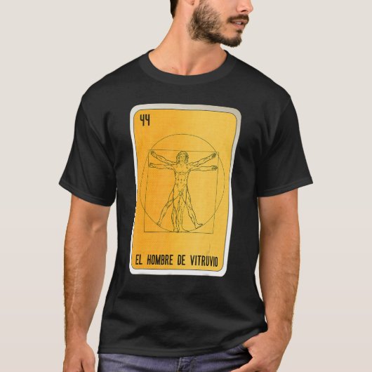 El Hombre De Vitruvio Mexican Slang Lottery Bingo T-shirt (Voorkant)