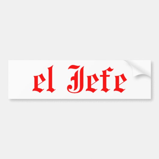 El jefe bumpersticker (Voorkant)