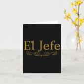 El Jefe De Baas In Het Spaans Grappige Mexicaanse Kaart (Gele Bloem)