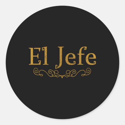 El Jefe De Baas In Het Spaans Grappige Mexicaanse  Ronde Sticker (Voorkant)