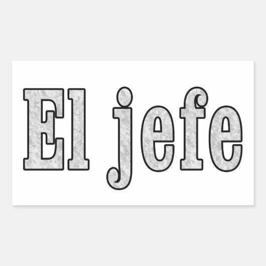 El jefe is de baas rechthoekige sticker (Voorkant)