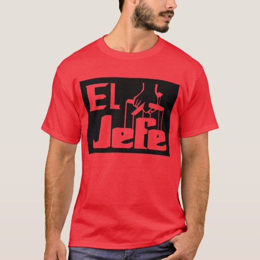 El Jefe - T-Shirt (Voorkant)