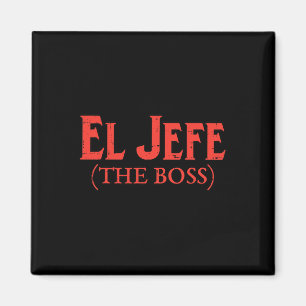 El Jefe The Boss Funny Cinco De Mayo Feest Mexicaa Magneet