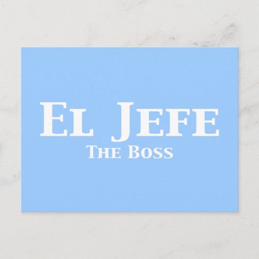 El Jefe The Boss Gifts Briefkaart (Voorkant)