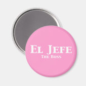 El Jefe The Boss Gifts Magneet (Voorkant / Achterkant)