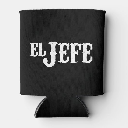 El Jefe Translation The Boss Blikjeskoeler