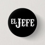El Jefe Translation The Boss Ronde Button 3,2 Cm (Voorkant)