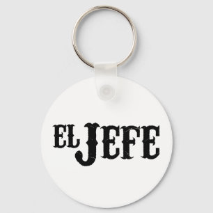 El Jefe Translation The Boss Sleutelhanger