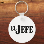 El Jefe Translation The Boss Sleutelhanger (Voorkant)