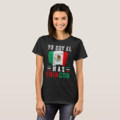 El Mas Chingon  Mexican Dad Husband Regalo T-shirt (Voorkant volledig)
