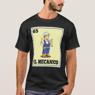 El Mecanico Lottery Spingo Card Game T-shirt